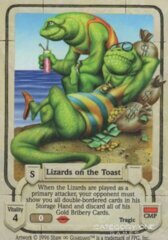 Lizards on the Toast